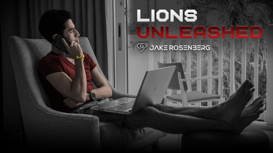 Lions Unleashed by Jake Rosenberg - The key to mastering your Kingdom and living the life you want